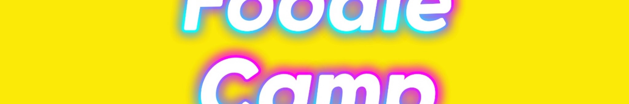 Foodie Camp チャンネルバナー